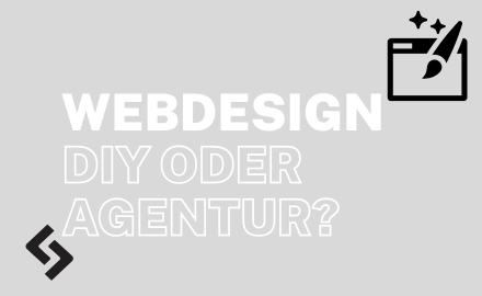 Grafik mit dem Schriftzug âWEBDESIGN DIY ODER AGENTUR?â auf grauem Hintergrund, dazu ein Pinsel-Icon vor einem Browserfenster und ein stilisiertes Code-Symbol